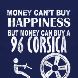 Money Cant Buy Happiness 1996 Chevy Corsica Dark Distressed T Shirt