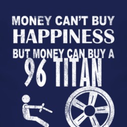 Money Cant Buy Happiness 1996 Chevy Titan Dark Distressed T Shirt