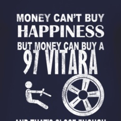 Money Cant Buy Happiness 1997 Chevy Vitara Dark Distressed T Shirt
