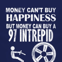 Money Cant Buy Happiness 1997 Chrysler Intrepid Dark Distressed T Shir