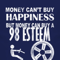 Money Cant Buy Happiness 1998 Chevy Esteem Dark Distressed T Shirt