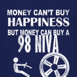 Money Cant Buy Happiness 1998 Chevy Niva Dark Distressed T Shirt