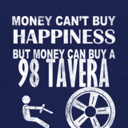 Money Cant Buy Happiness 1998 Chevy Tavera Dark Distressed T Shirt