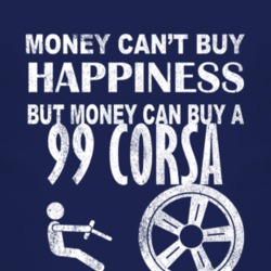 Money Cant Buy Happiness 1999 Chevy Corsa Dark Distressed T Shirt