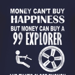 Money Cant Buy Happiness 1999 Explorer Dark Distressed T Shirt