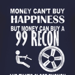 Money Cant Buy Happiness 1999 Oldsmobile Recon Dark Distressed T Shirt