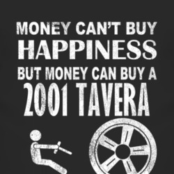 Money Cant Buy Happiness 2001 Chevy Tavera Dark Distressed T Shirt