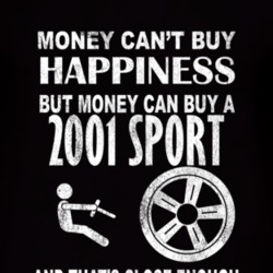 Money Cant Buy Happiness 2001 Sport Dark Distressed T Shirt