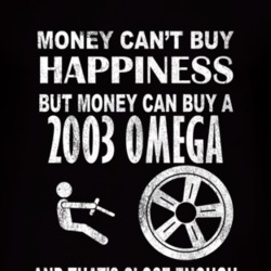 Money Cant Buy Happiness 2003 Chevy Omega Dark Distressed T Shirt