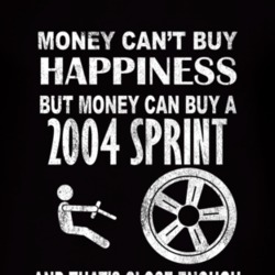 Money Cant Buy Happiness 2004 Chevy Sprint Dark Distressed T Shirt