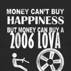 Money Cant Buy Happiness 2006 Chevy Lova Dark Distressed T Shirt