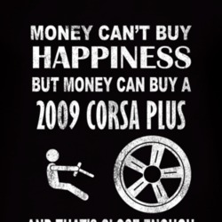 Money Cant Buy Happiness 2009 Chevy Corsa Plus Dark Distressed T Shirt