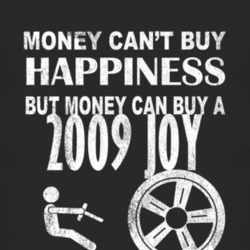 Money Cant Buy Happiness 2009 Chevy Joy Dark Distressed T Shirt