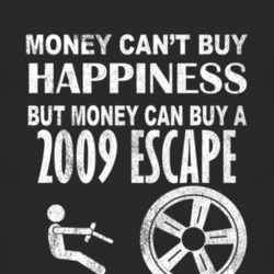 Money Cant Buy Happiness 2009 Escape Dark Distressed T Shirt