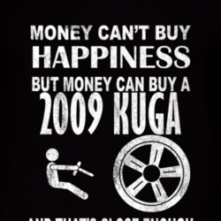 Money Cant Buy Happiness 2009 Kuga Dark Distressed T Shirt