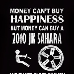 Money Cant Buy Happiness 2010 JK Sahara Dark Distressed T Shirt