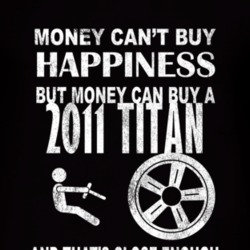 Money Cant Buy Happiness 2011 Chevy Titan Dark Distressed T Shirt