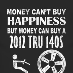 Money Cant Buy Happiness 2012 Chevy Tru 140S Dark Distressed T Shirt