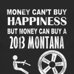 Money Cant Buy Happiness 2013 Chevy Montana Dark Distressed T Shirt