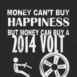 Money Cant Buy Happiness 2014 Chevy Volt Dark Distressed T Shirt