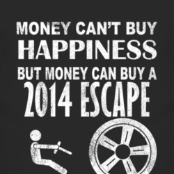 Money Cant Buy Happiness 2014 Escape Dark Distressed T Shirt