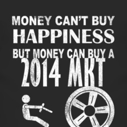 Money Cant Buy Happiness 2014 Lincoln MKT Dark Distressed T Shirt