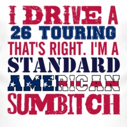 I Drive A 1926 Chrysler Touring Standard American Sumbitch T Shirt
