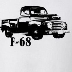 1948 Ford F68 F100 Three Quarter View With Model Name T Shirt