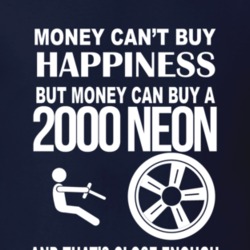 Money Can't Buy Happiness But It Can Buy A 2000 Neon Light Graphics T 