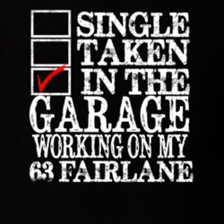 Single Taken In The Garage 1963 Fairlane Dark Color T Shirt
