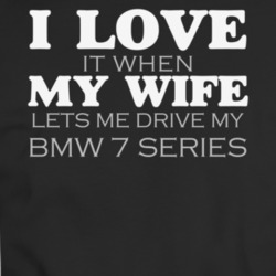 I Love My Wife 7 Series Funny Dark Color T Shirt