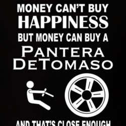Money Cant Buy A De Tomaso Funny Dark Color T Shirt