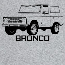 1973 Bronco Three Quarter Angle View With Model Name Light Color T Shi