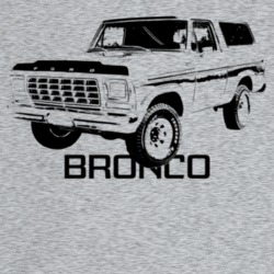 1978 Bronco Three Quarter Angle View With Model Name Light Color T Shi