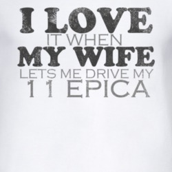 I Love It When My Wife Lets Me Drive My 2011 Chevy Epica Funny Distres