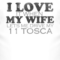 I Love It When My Wife Lets Me Drive My 2011 Chevy Tosca Funny Distres