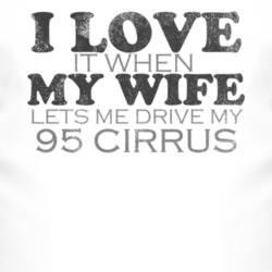 I Love It When My Wife Lets Me Drive My 1995 Chrysler Cirrus Funny Dis