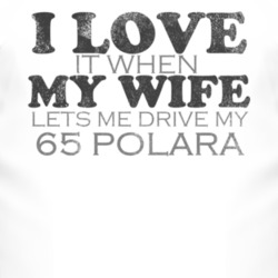 I Love It When My Wife Lets Me Drive My 1965 DODGE POLARA Funny Distre