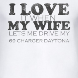I Love It When My Wife Lets Me Drive My 1969 DODGE CHARGER DAYTONA Fun