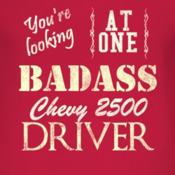 You Are Looking At One Badass Chevy 2500 Driver Distressed Look Dark T