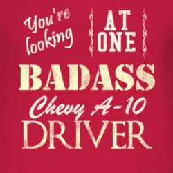 You Are Looking At One Badass Chevy A-20 Driver Distressed Look Dark T