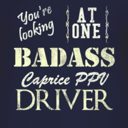 You Are Looking At One Badass Chevy Caprice Ppv Driver Distressed Look
