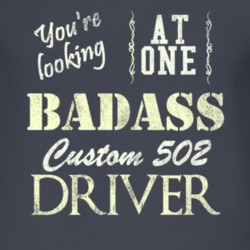 You Are Looking At One Badass Custom 502 Driver Distressed Look Dark T