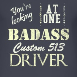 You Are Looking At One Badass Custom 513 Driver Distressed Look Dark T