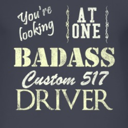 You Are Looking At One Badass Custom 517 Driver Distressed Look Dark T