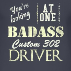 You Are Looking At One Badass Custom 302 Driver Distressed Look Dark T