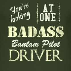 You Are Looking At One Badass Bantam Pilot Driver Distressed Look Dark