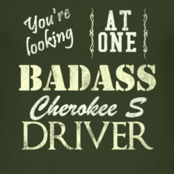 You Are Looking At One Badass Cherokee S Driver Distressed Look Dark T