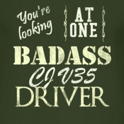 You Are Looking At One Badass Cj V35 Driver Distressed Look Dark T Shi