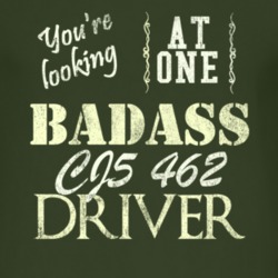 You Are Looking At One Badass Cj5 462 Driver Distressed Look Dark T Sh